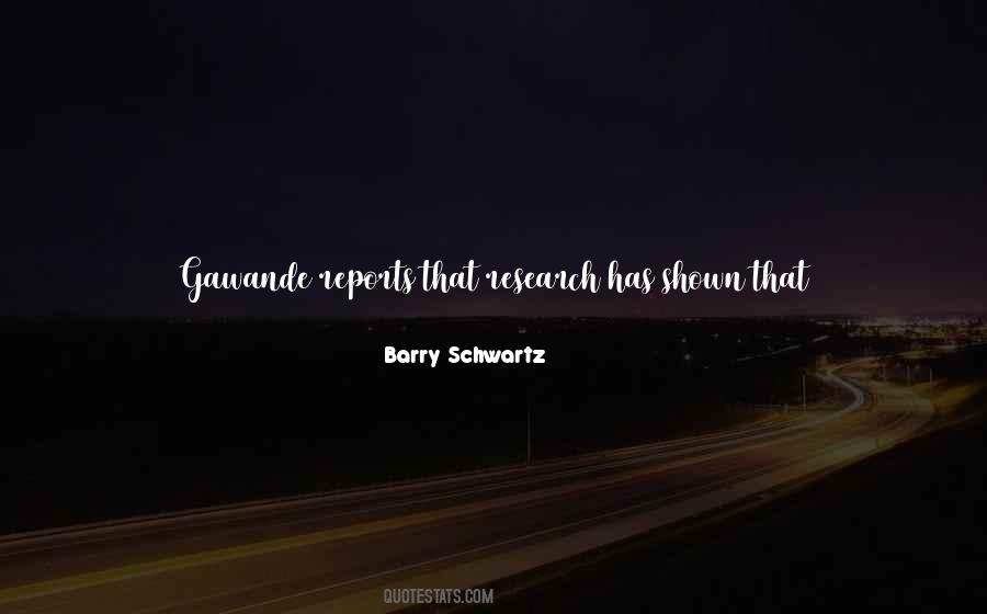 Barry Schwartz Quotes #1499894