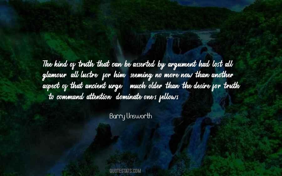 Barry Unsworth Quotes #333020