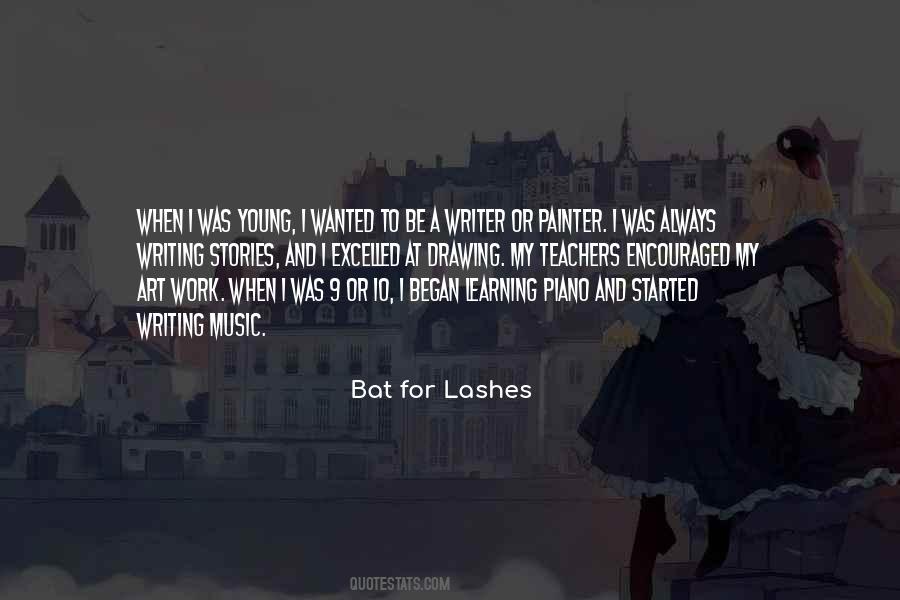 Bat For Lashes Quotes #349951