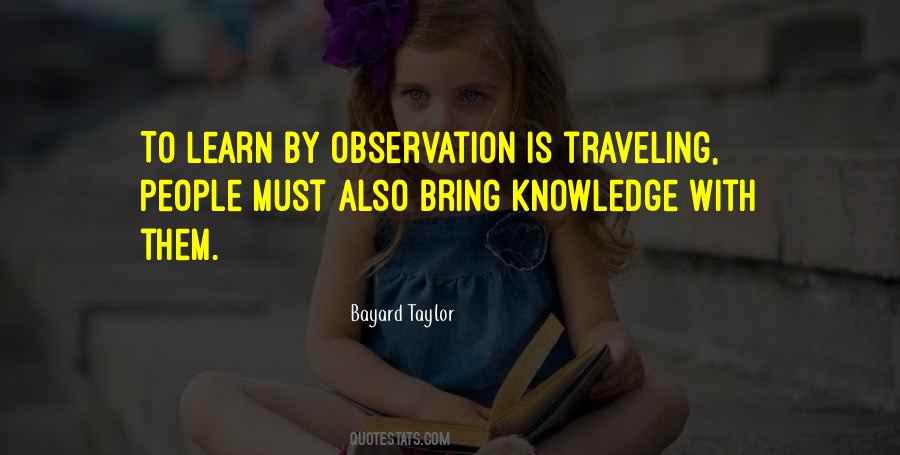 Bayard Taylor Quotes #1696102