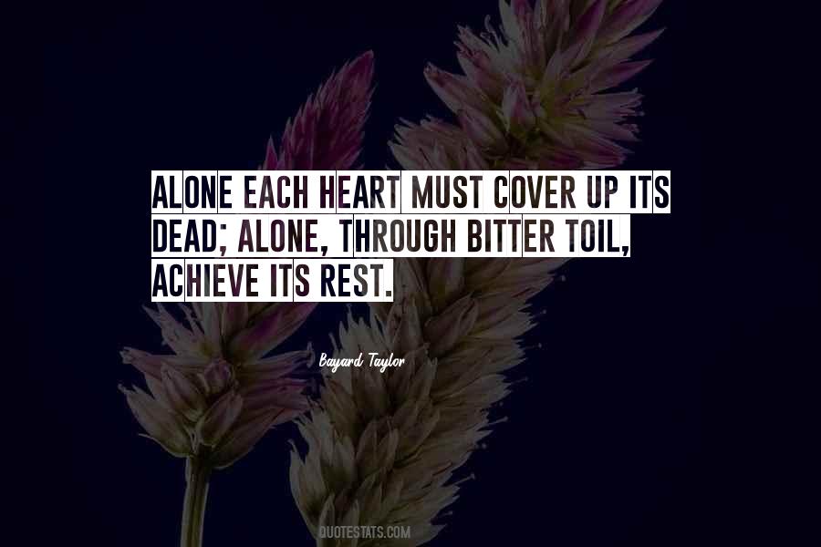 Bayard Taylor Quotes #618415