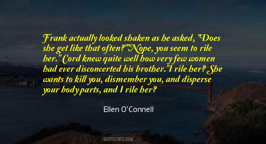 Quotes About You And Your Brother #60989