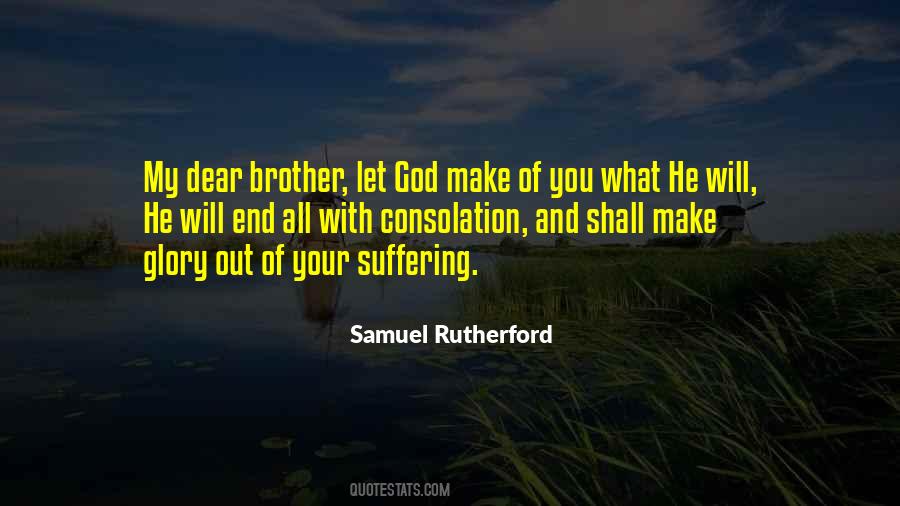 Quotes About You And Your Brother #843481