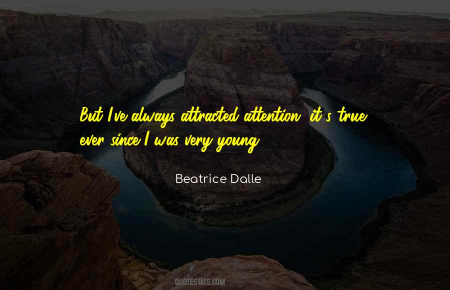 Beatrice Dalle Quotes #1794381