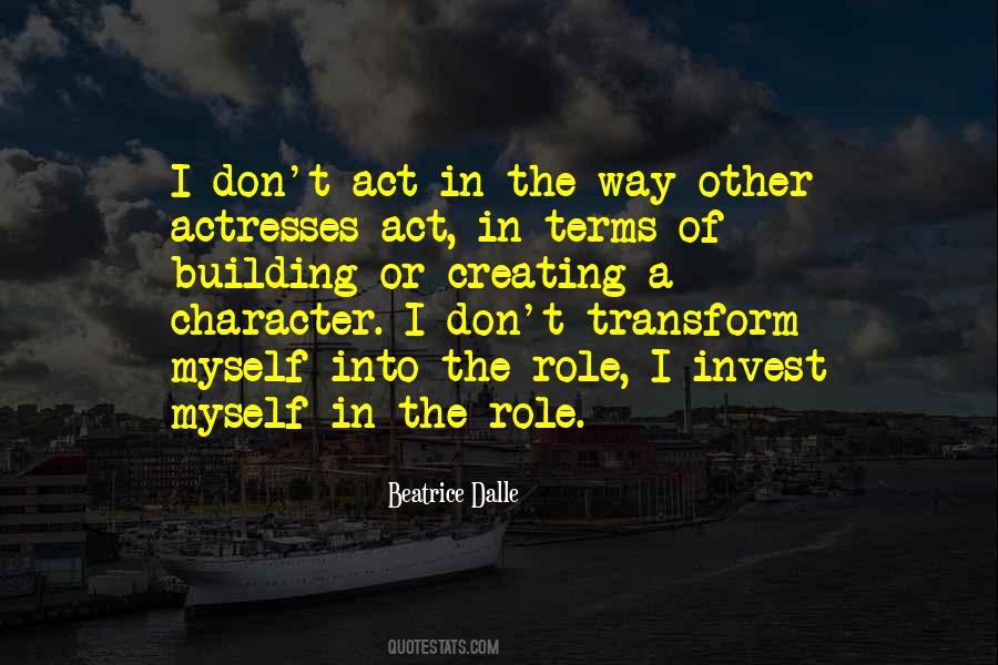 Beatrice Dalle Quotes #523073