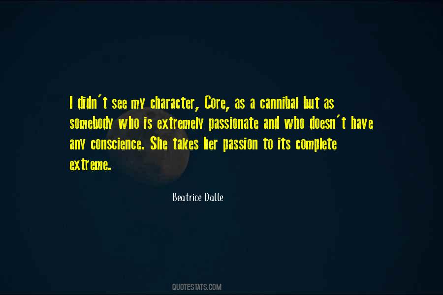 Beatrice Dalle Quotes #907407