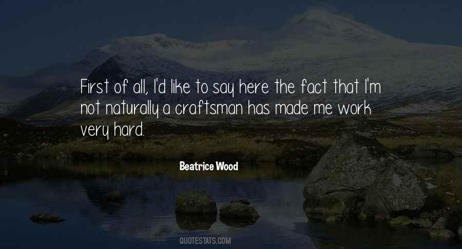 Beatrice Wood Quotes #233216