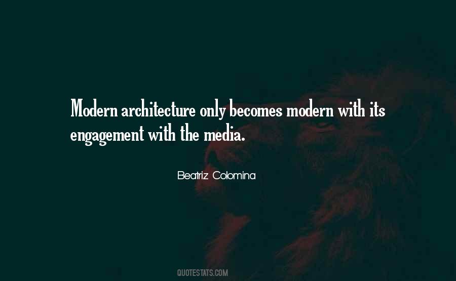 Beatriz Colomina Quotes #512237