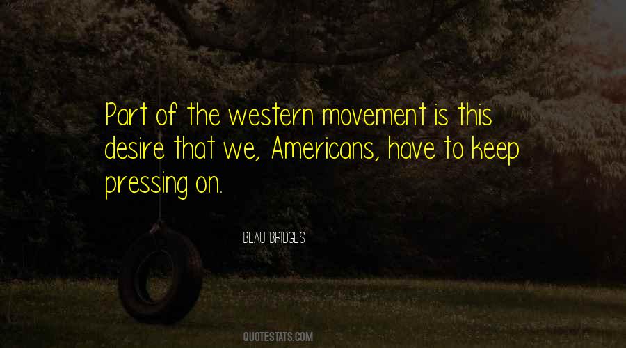 Beau Bridges Quotes #927965