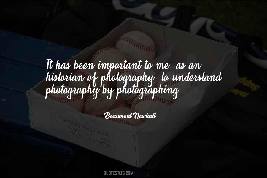 Beaumont Newhall Quotes #938021