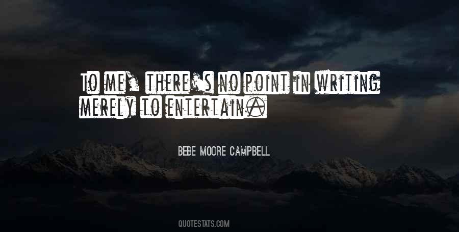 Bebe Moore Campbell Quotes #827686