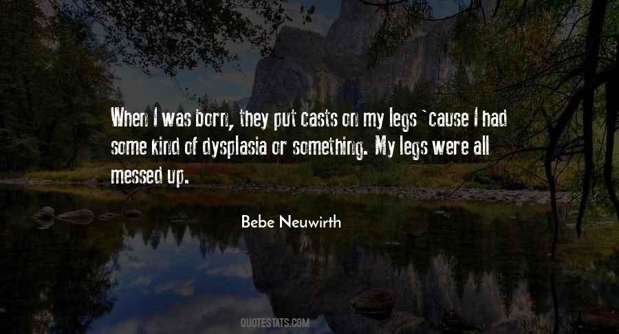 Bebe Neuwirth Quotes #73069