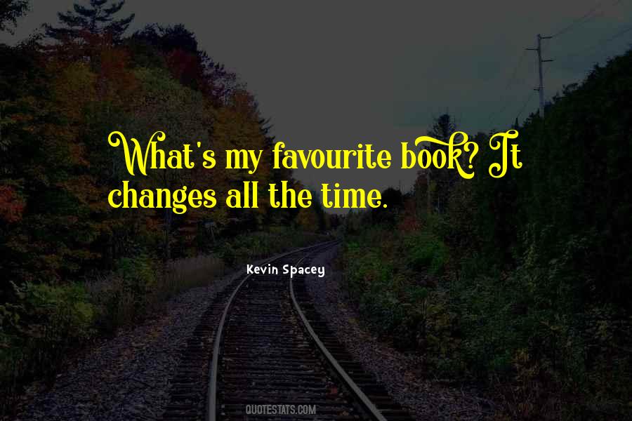 Quotes About My Favourite Book #417779