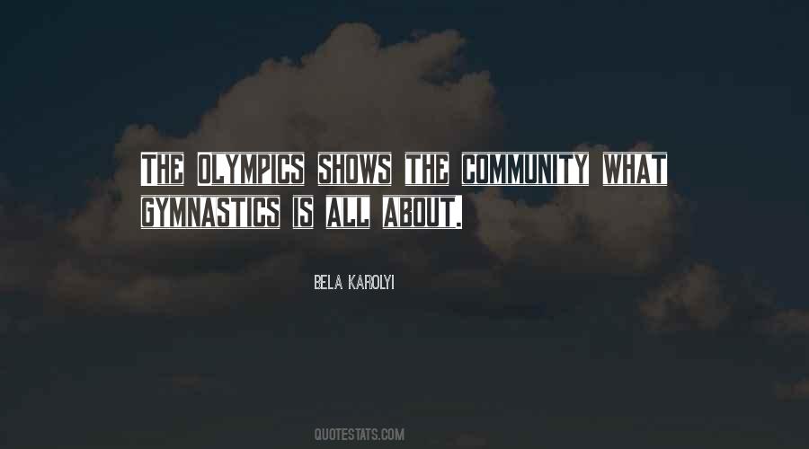 Bela Karolyi Quotes #1611015