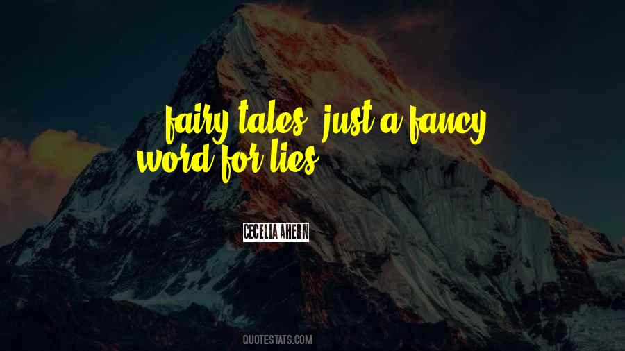 Quotes About Fairy Tales #1207688