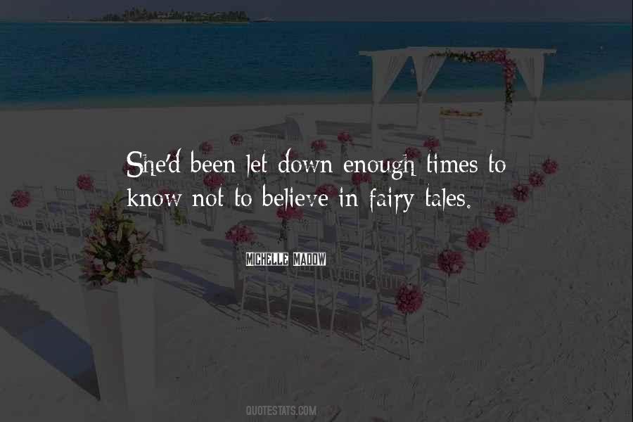 Quotes About Fairy Tales #1283757