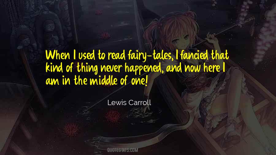 Quotes About Fairy Tales #1341414