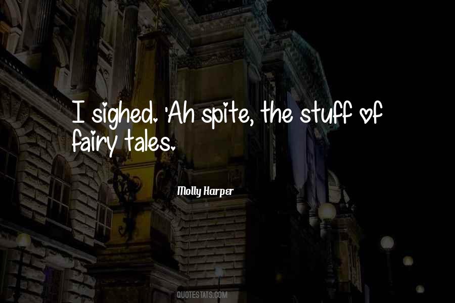 Quotes About Fairy Tales #1343053