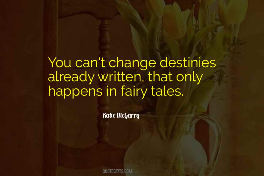 Quotes About Fairy Tales #1367732