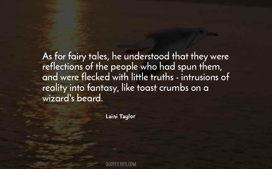 Quotes About Fairy Tales #912207