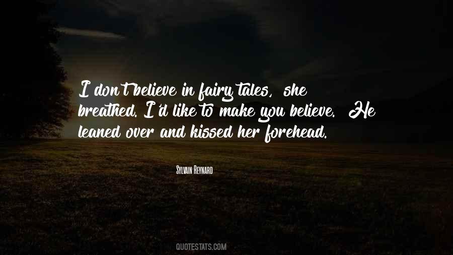 Quotes About Fairy Tales #937421