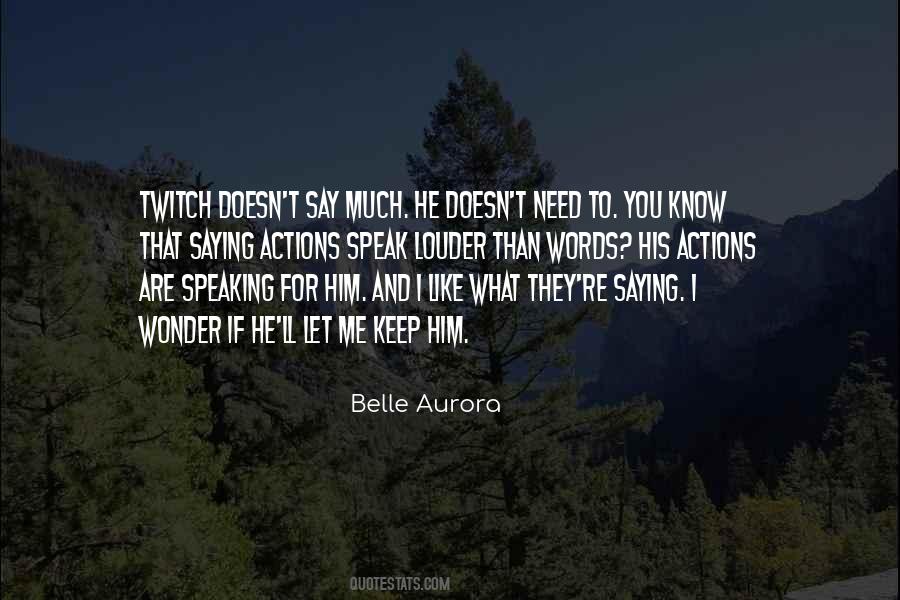 Belle Aurora Quotes #170752