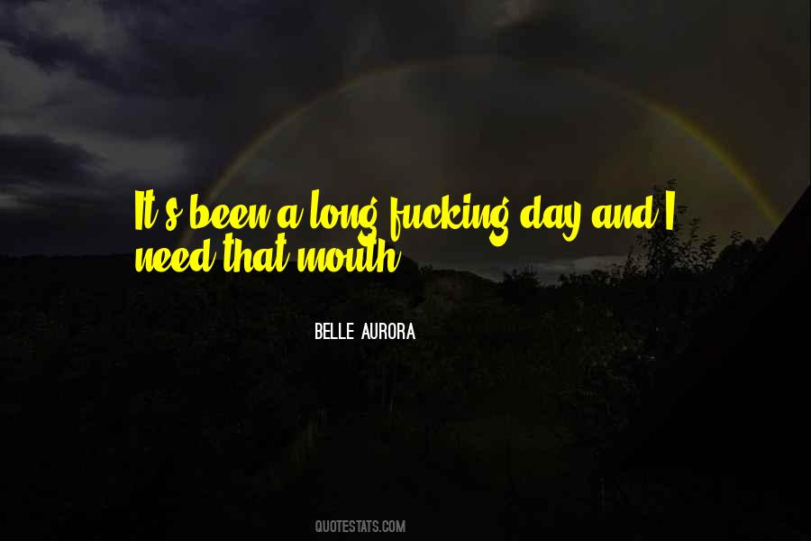 Belle Aurora Quotes #392741