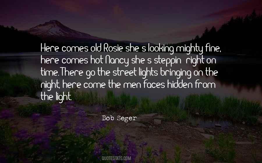 Quotes About Bringing Light #1086892