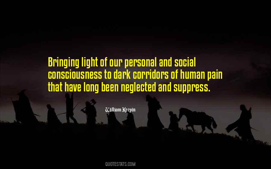 Quotes About Bringing Light #579523