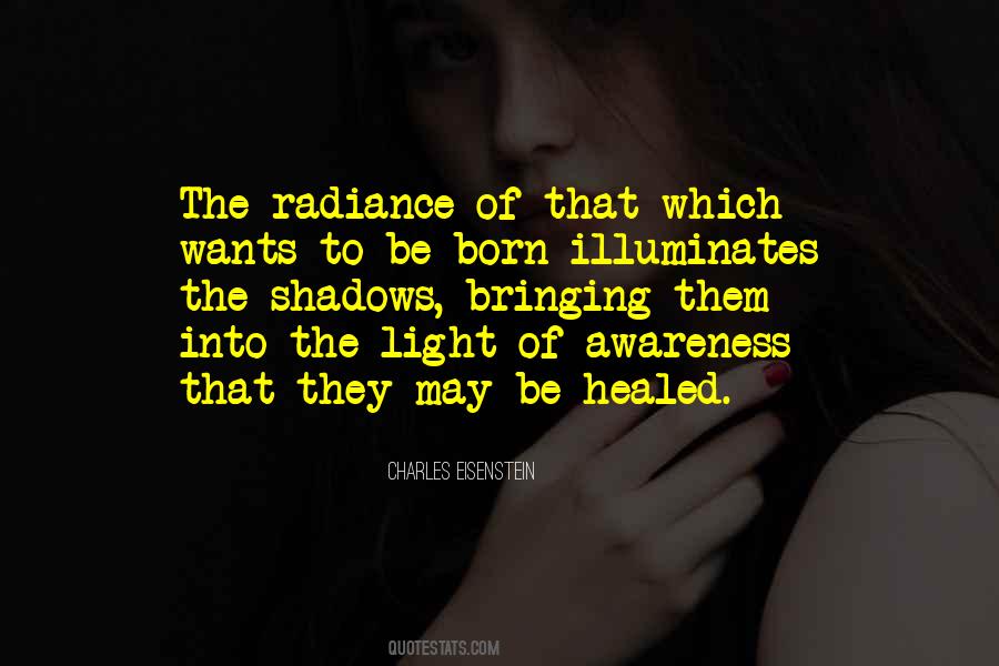 Quotes About Bringing Light #87521