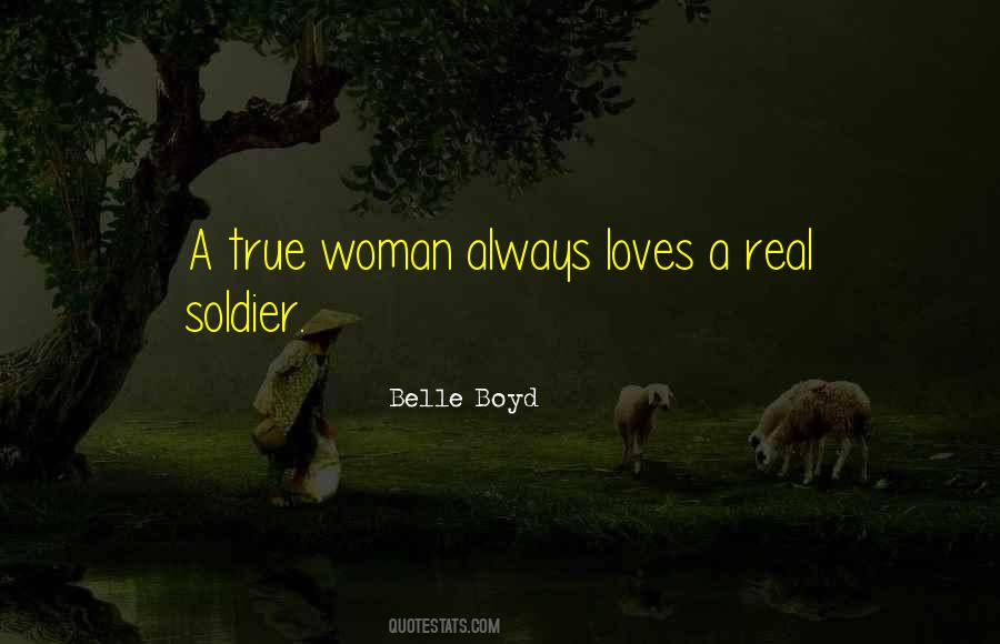Belle Boyd Quotes #600048