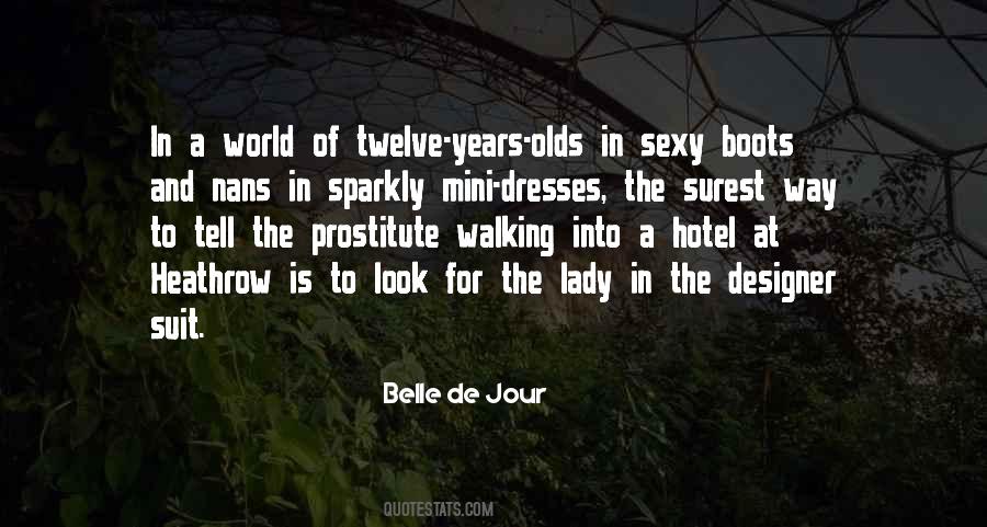 Belle De Jour Quotes #1859550