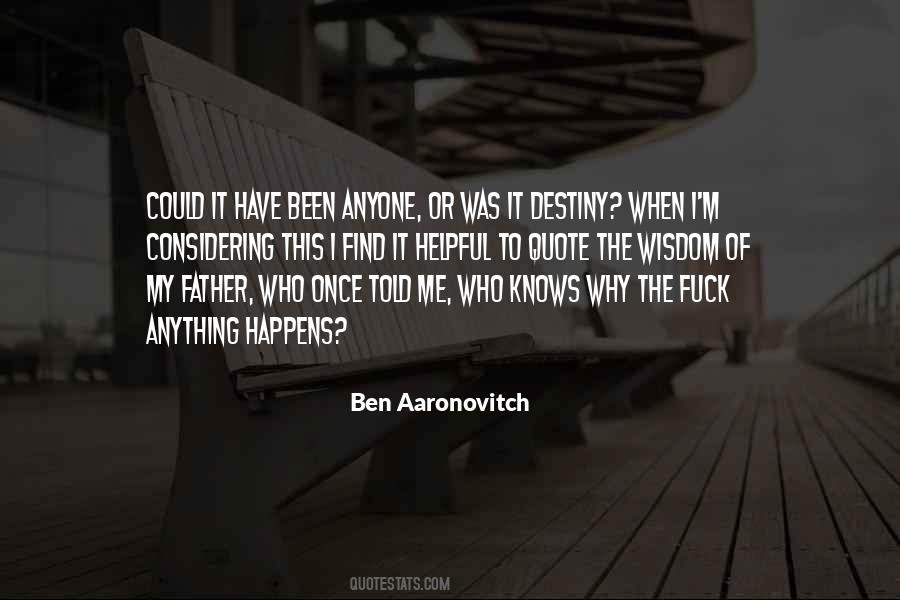 Ben Aaronovitch Quotes #538165