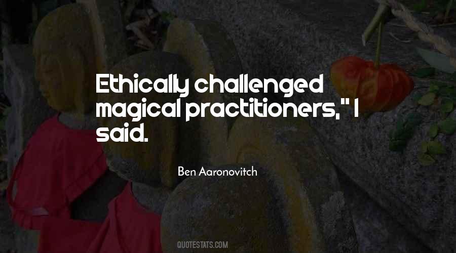 Ben Aaronovitch Quotes #688125