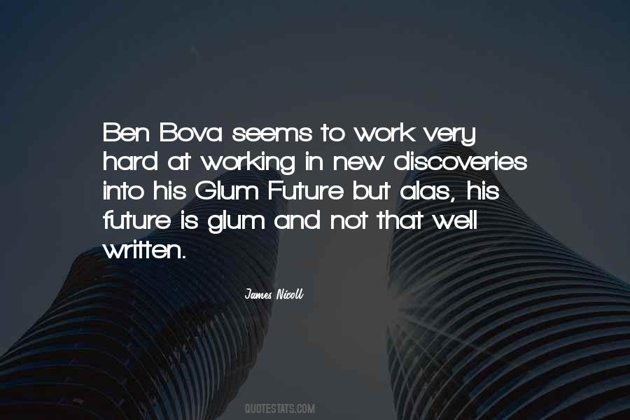 Ben Bova Quotes #1745191