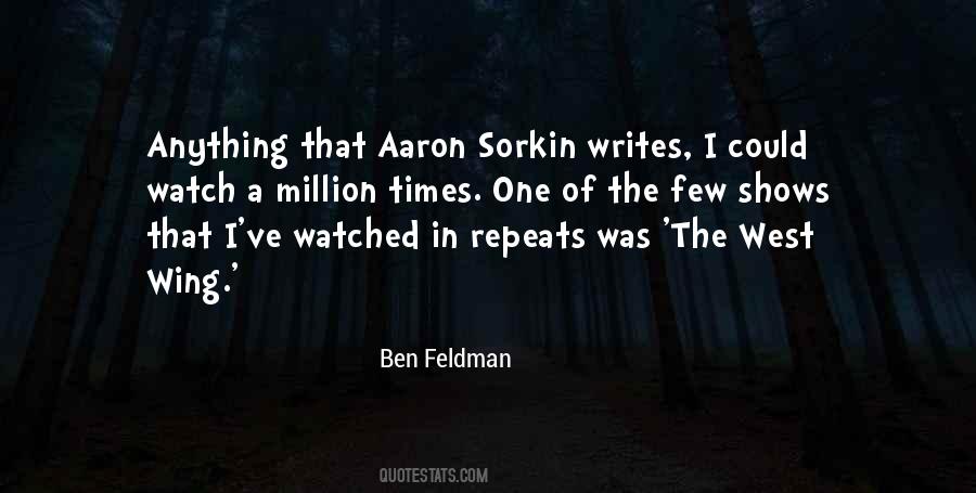 Ben Feldman Quotes #523402