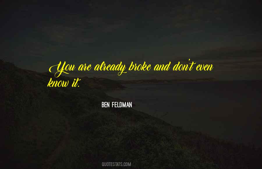 Ben Feldman Quotes #798735