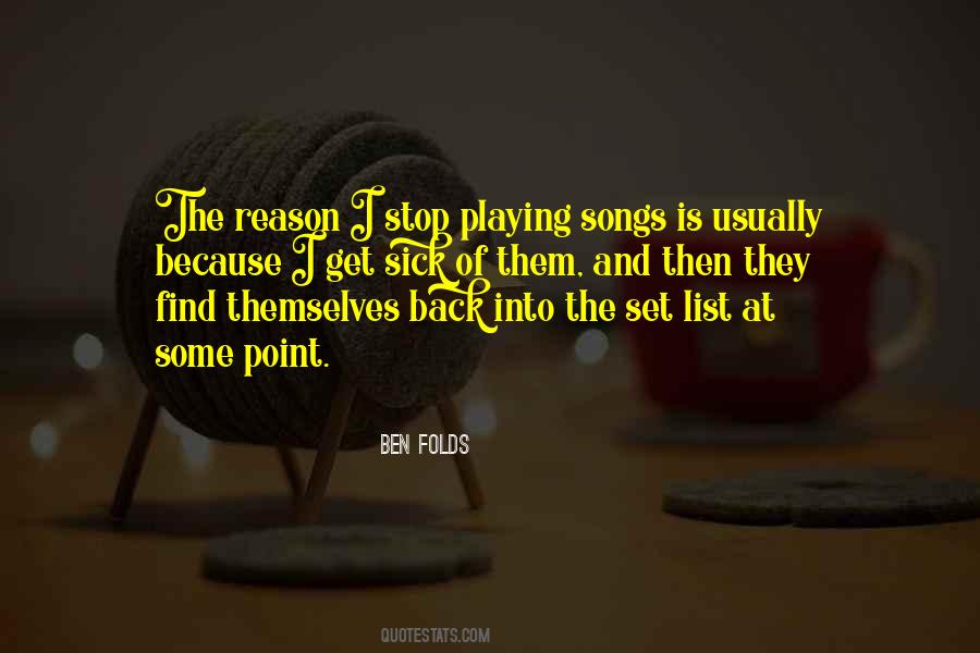 Ben Folds Quotes #1119816