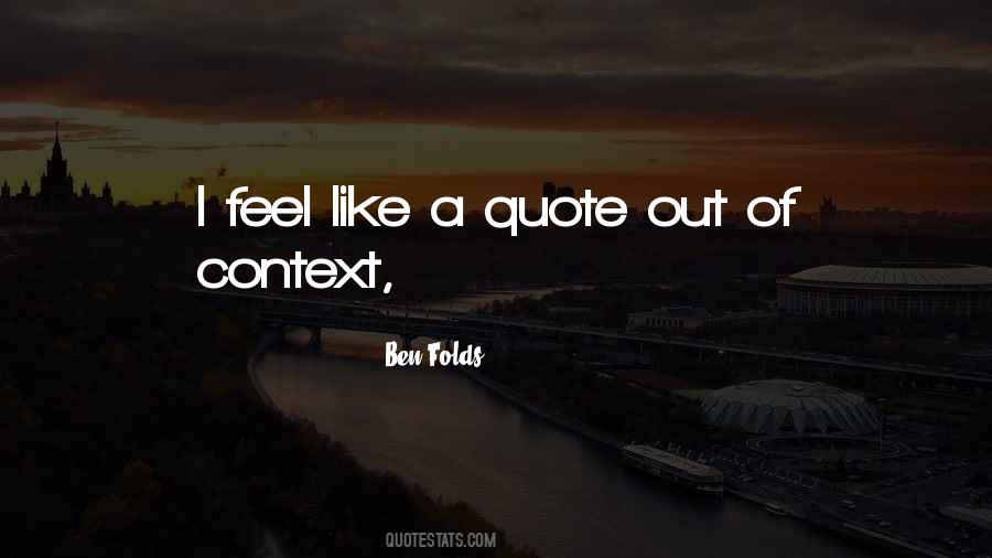 Ben Folds Quotes #1500607