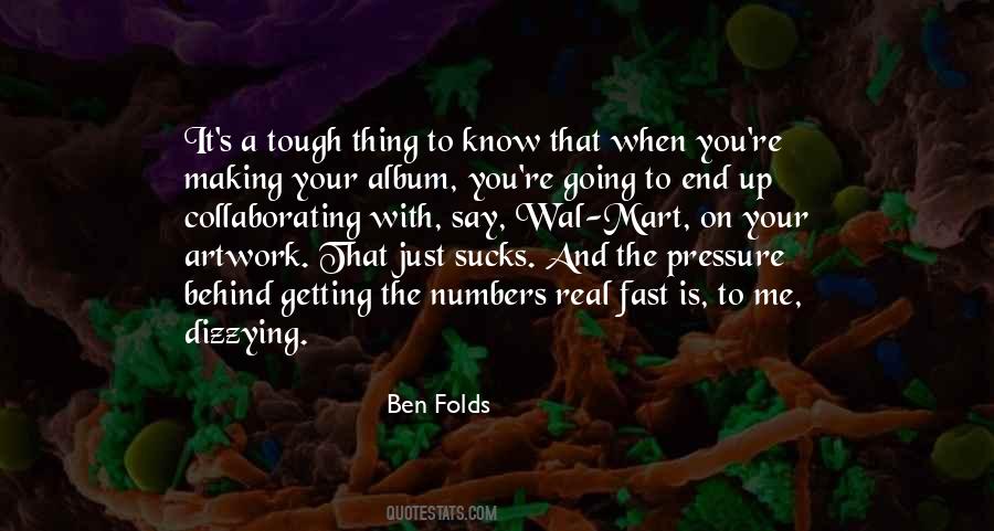 Ben Folds Quotes #315157