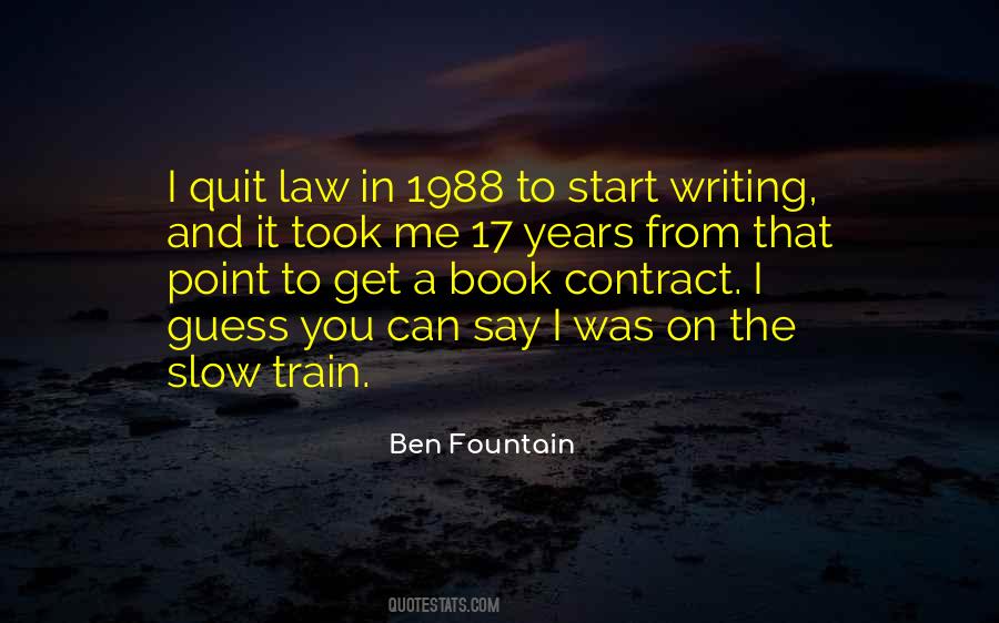 Ben Fountain Quotes #1510268