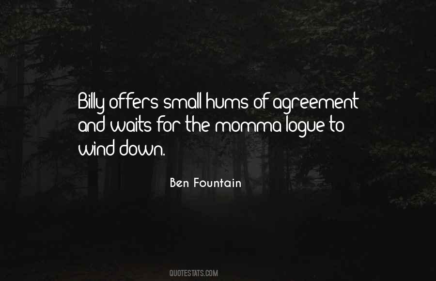 Ben Fountain Quotes #1682131