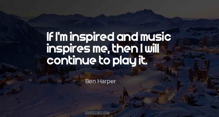 Ben Harper Quotes #1349881