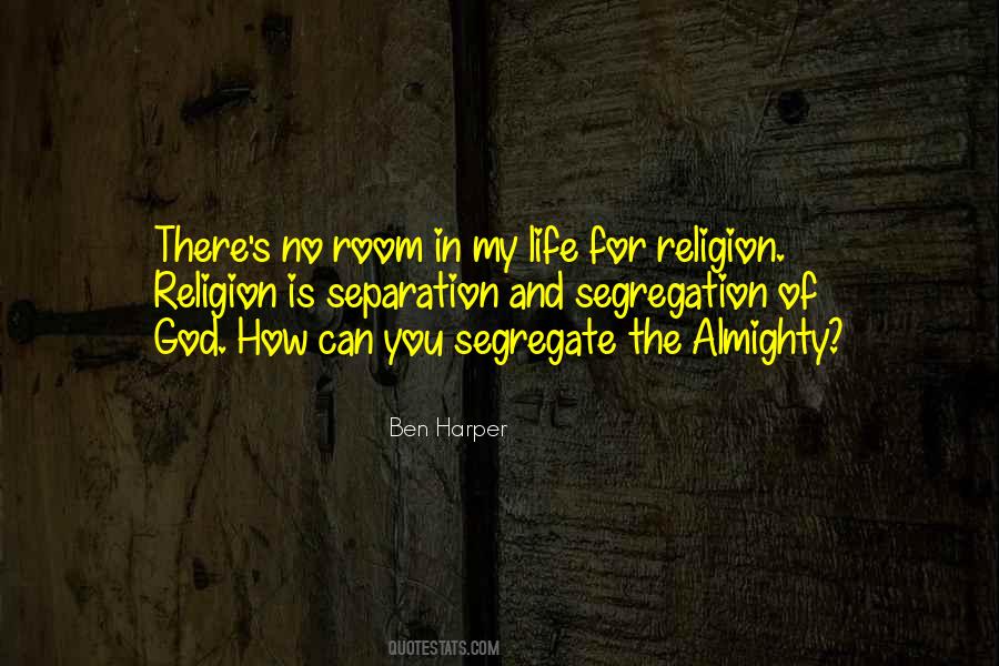 Ben Harper Quotes #184496