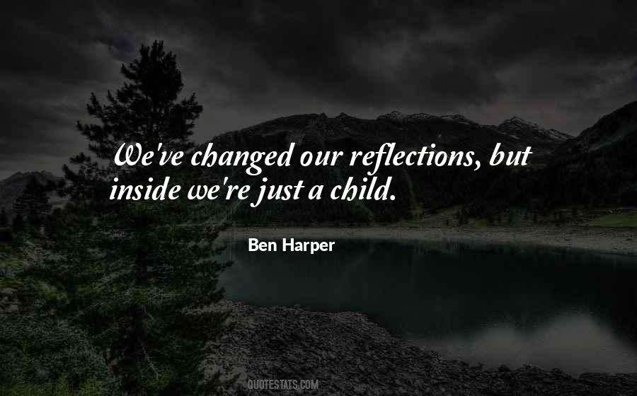 Ben Harper Quotes #316403