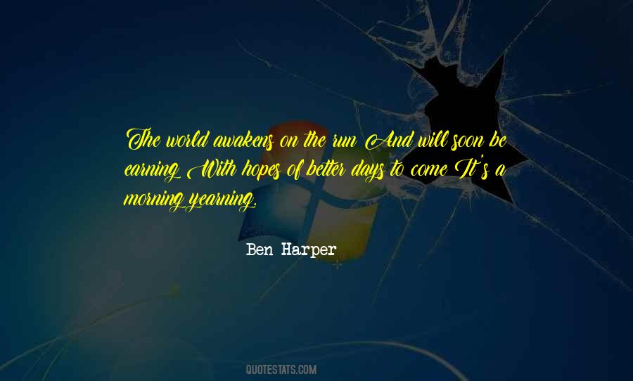 Ben Harper Quotes #457960