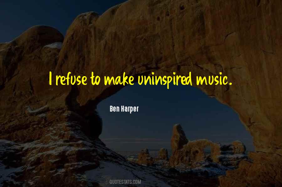 Ben Harper Quotes #973104