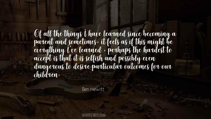 Ben Hewitt Quotes #951197