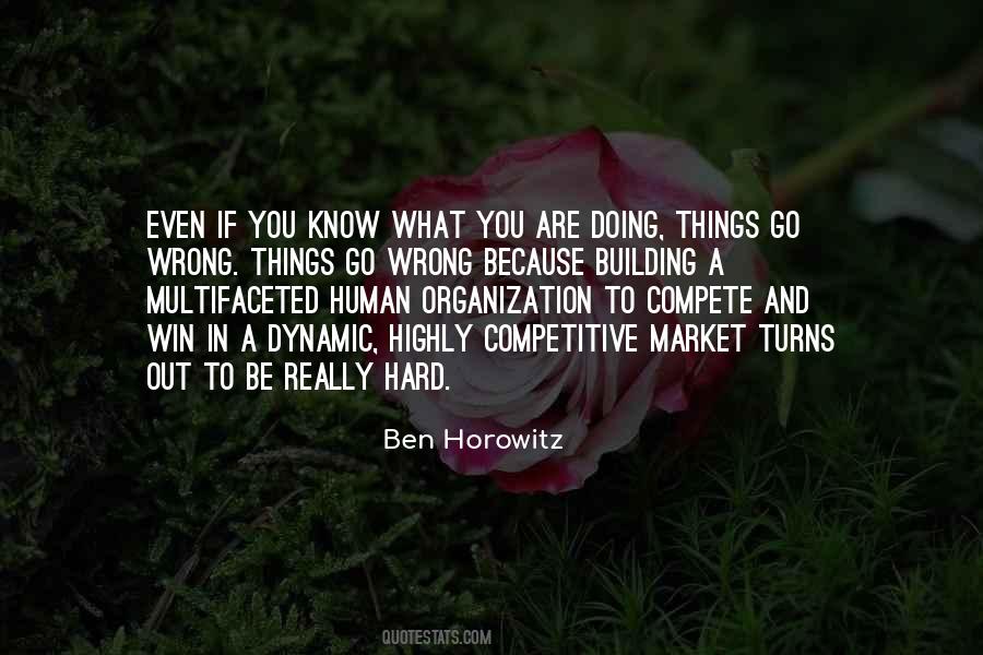 Ben Horowitz Quotes #516676