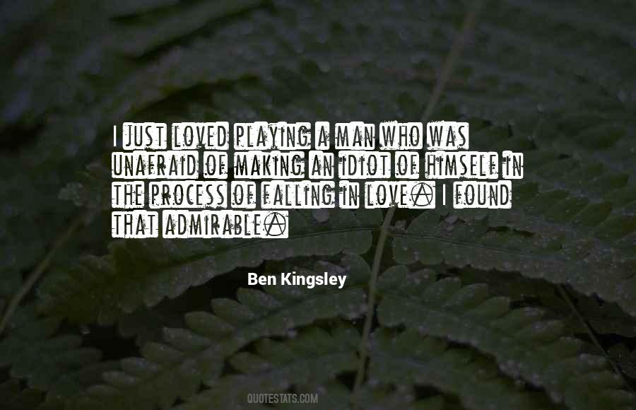 Ben Kingsley Quotes #1126221